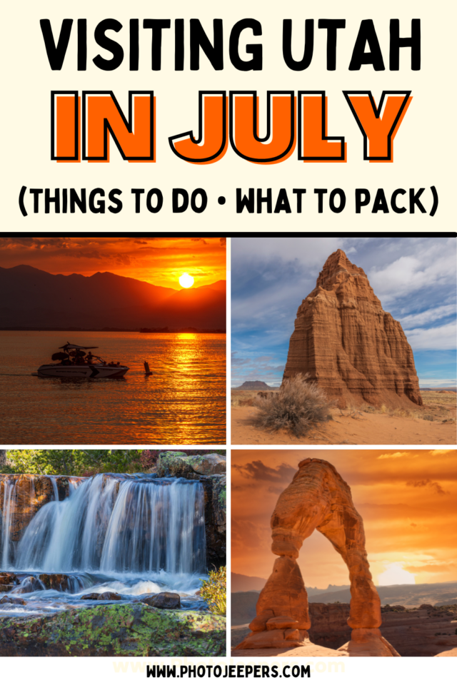 Visiting Utah in July
