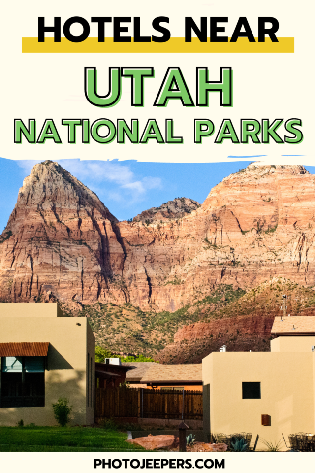 hotels near Utah National Parks