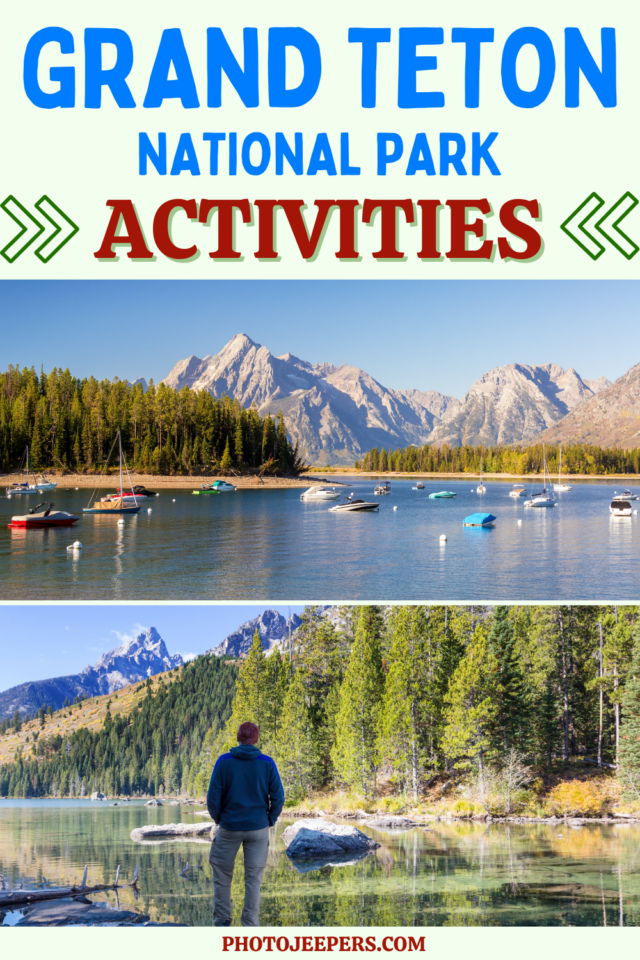Grand Teton National Park Activities