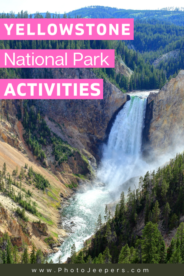 Yellowstone National Park Activities
