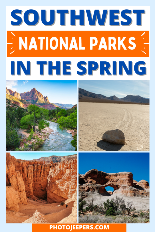 southwest national parks in the spring