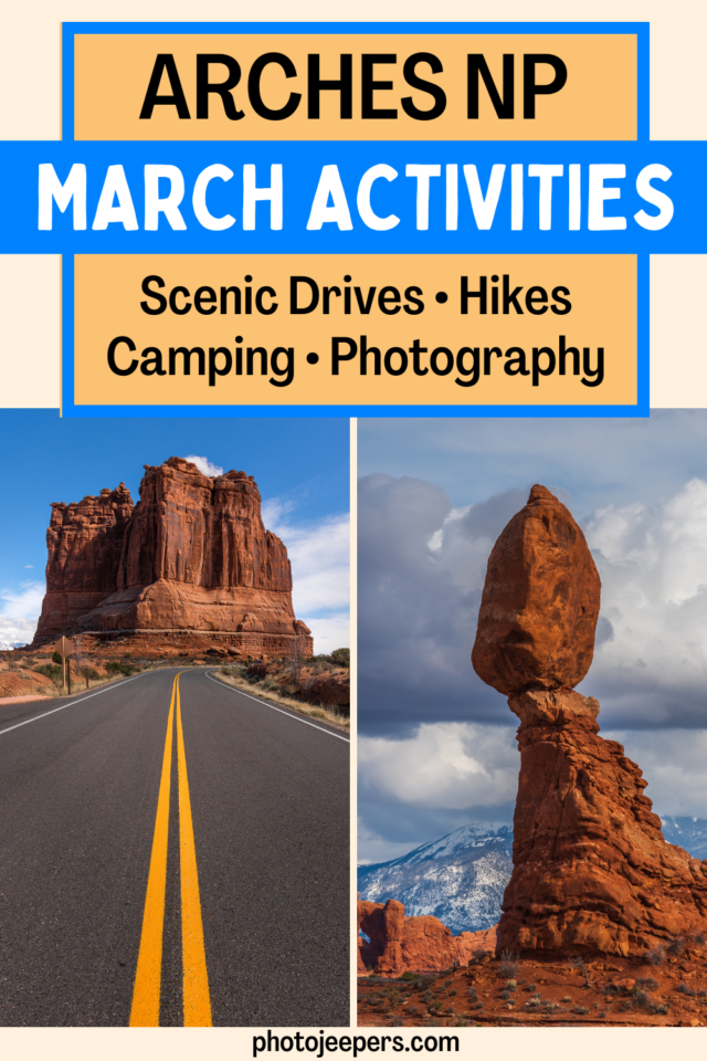 Arches National Park March activities