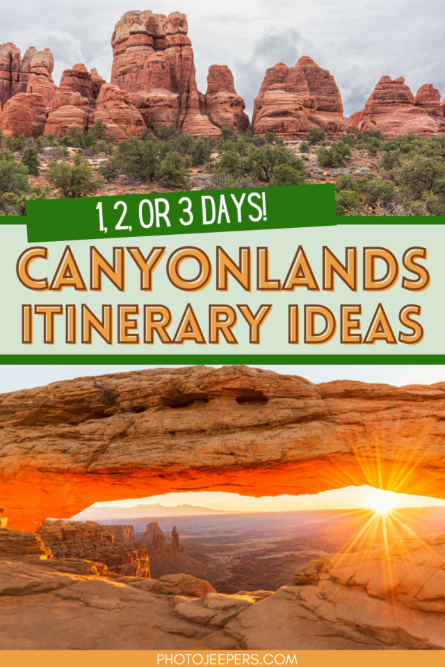 Canyonlands Itinerary Ideas