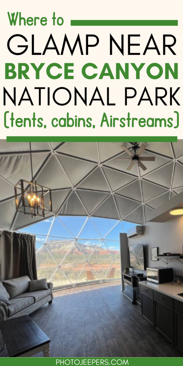 Glamping Near Bryce Canyon National Park - PhotoJeepers