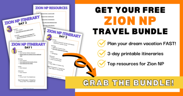 Get the free Zion National Park Travel Bundle