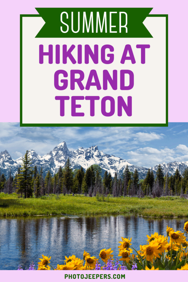 Summer hiking at Grand Teton National Park
