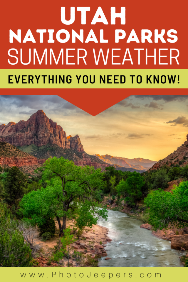 Utah National Parks Summer Weather