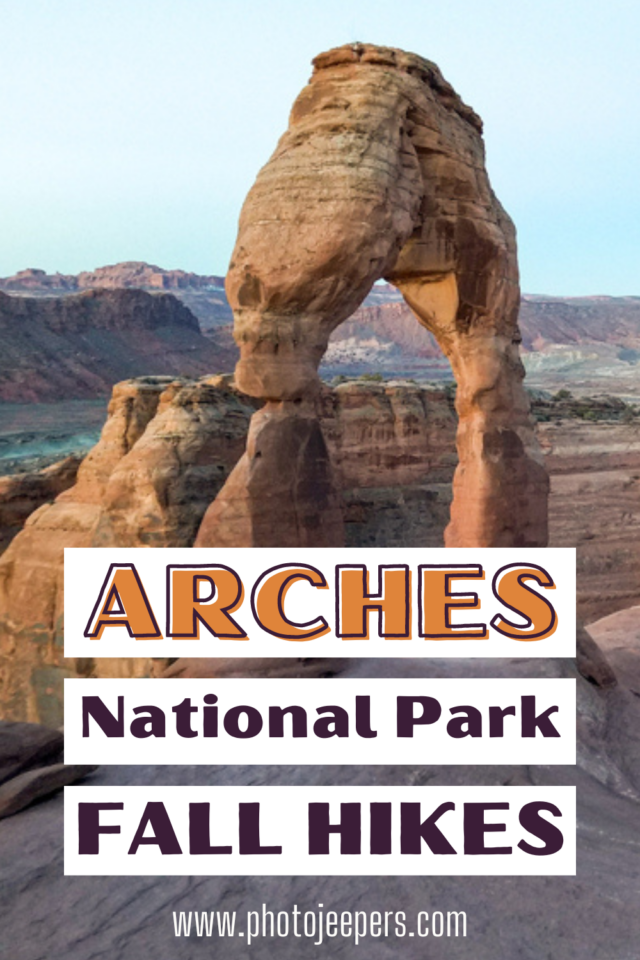Arches National Park Fall Hikes