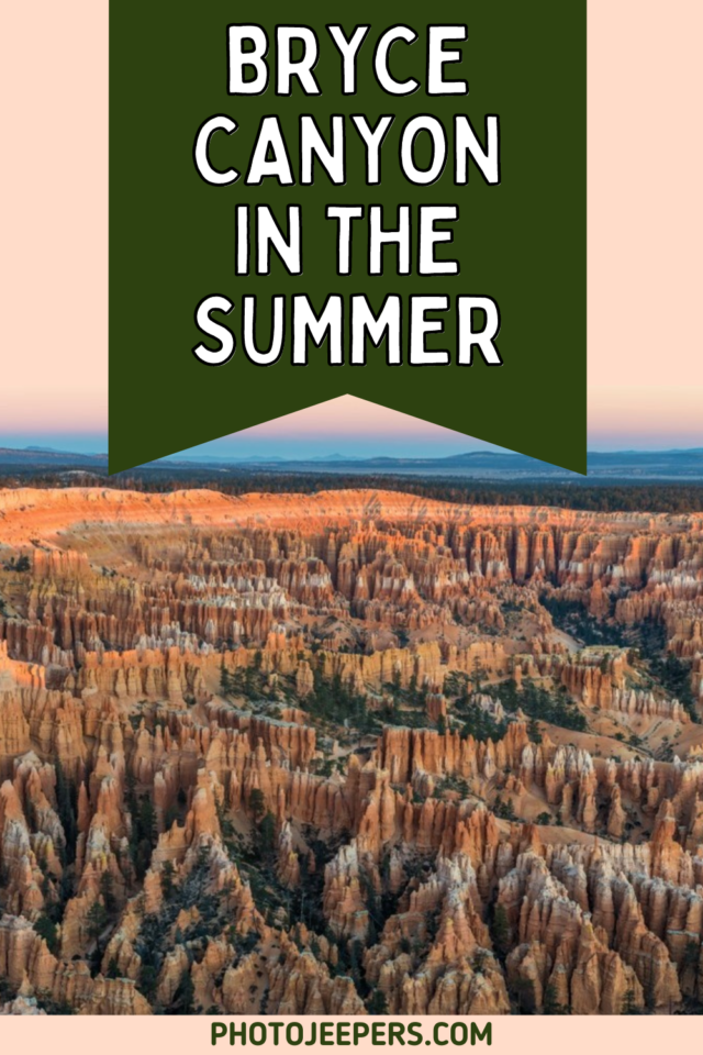 Bryce Canyon in the summer
