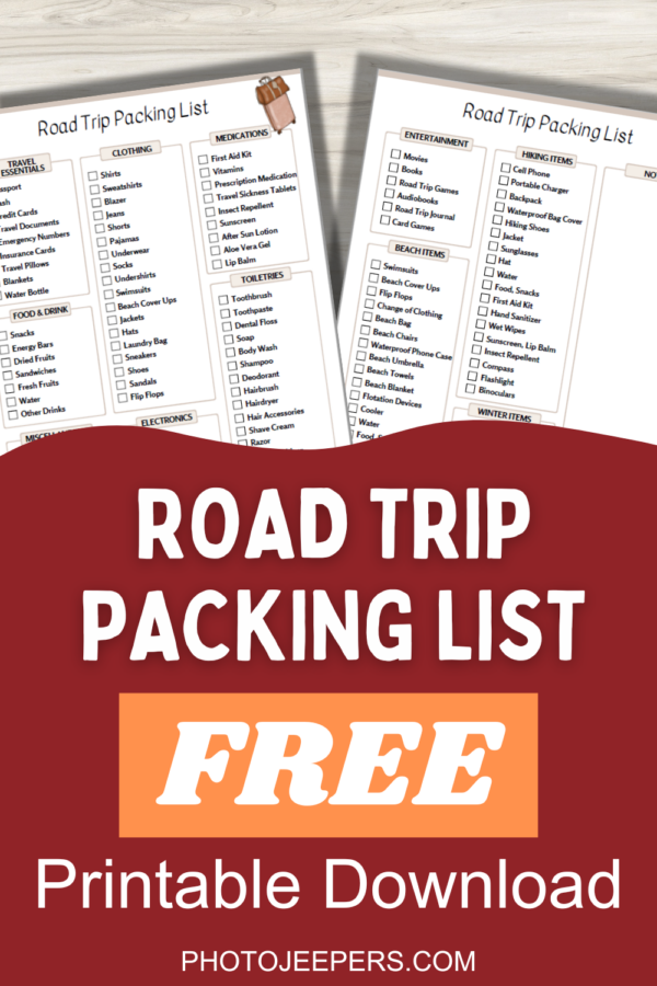 Road Trip Packing List + Free Printable - PhotoJeepers