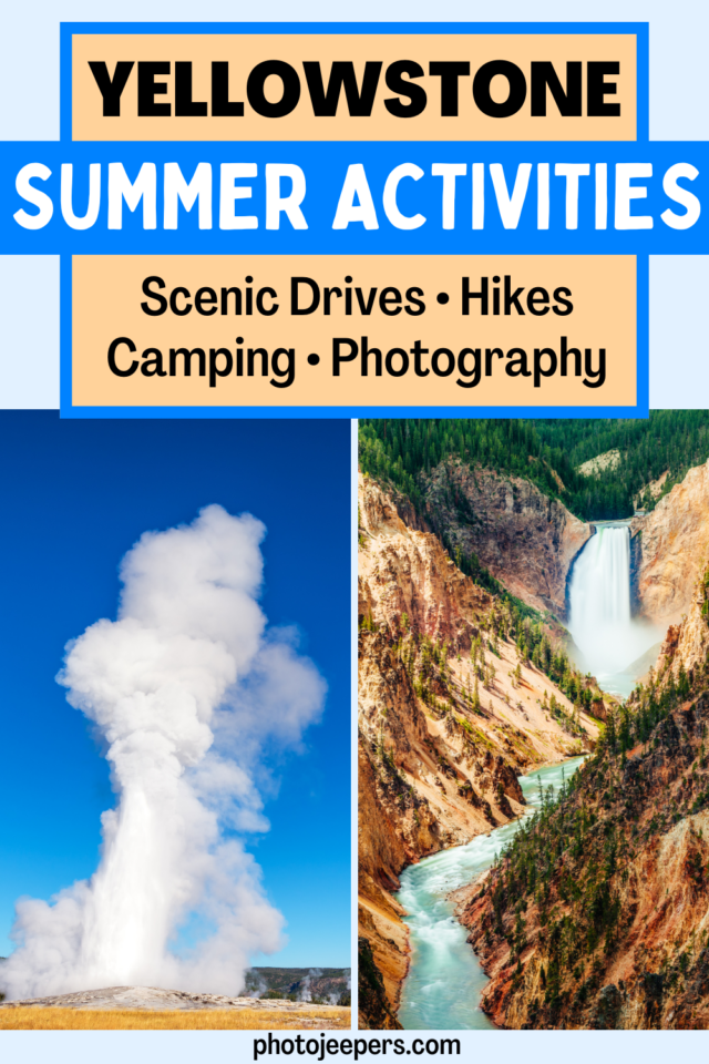 Yellowstone summer activities
