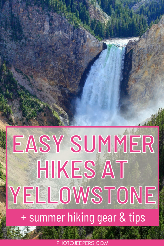 easy summer hikes at Yellowstone