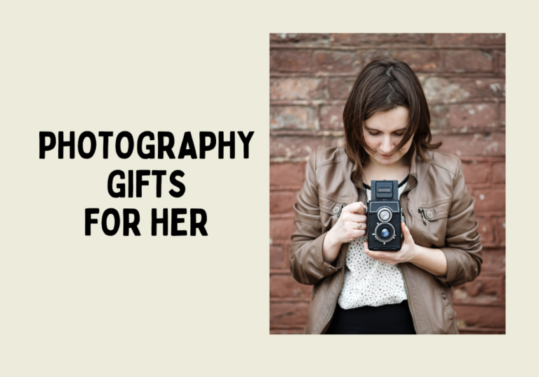 List of Photography Gifts for Her