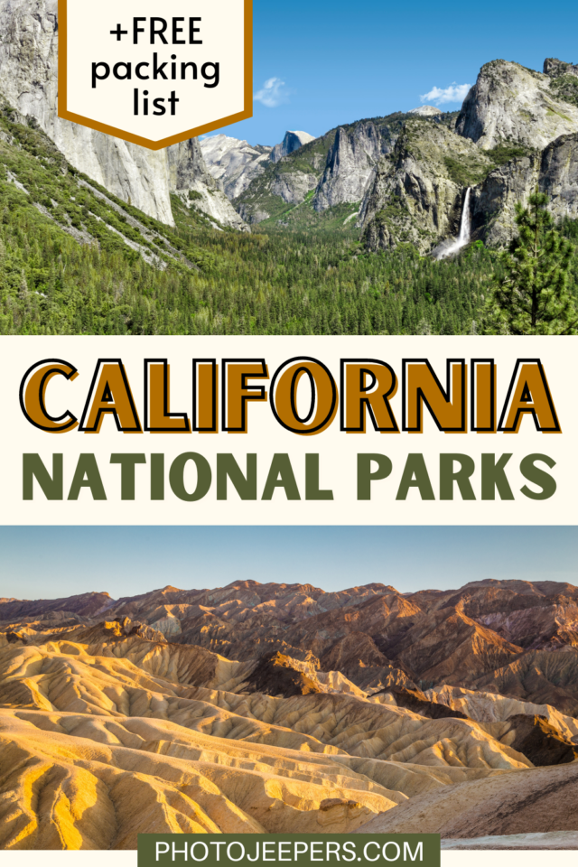 California National Parks plus free packing list