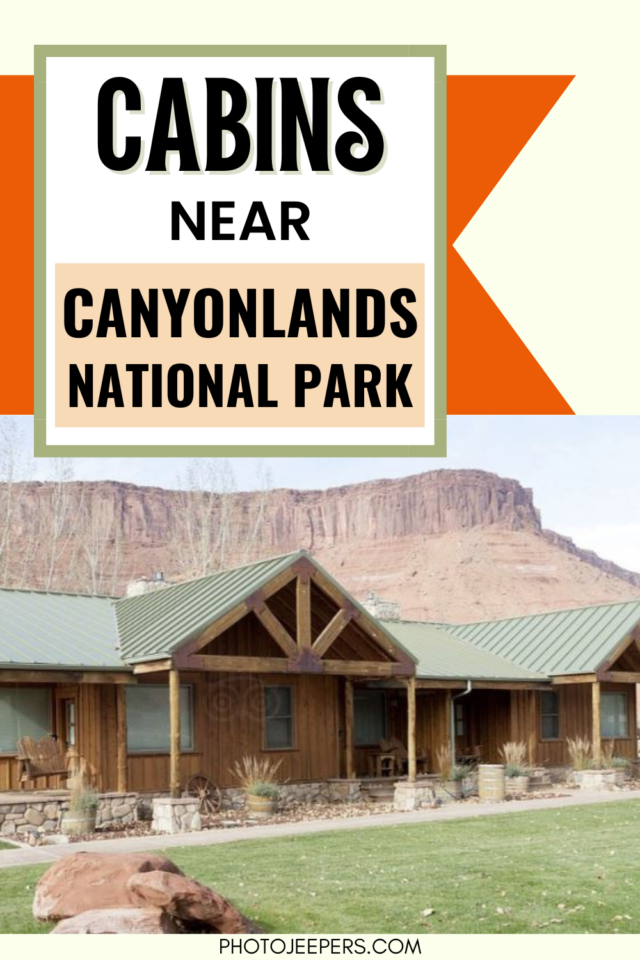 Canyonlands National Park cabins