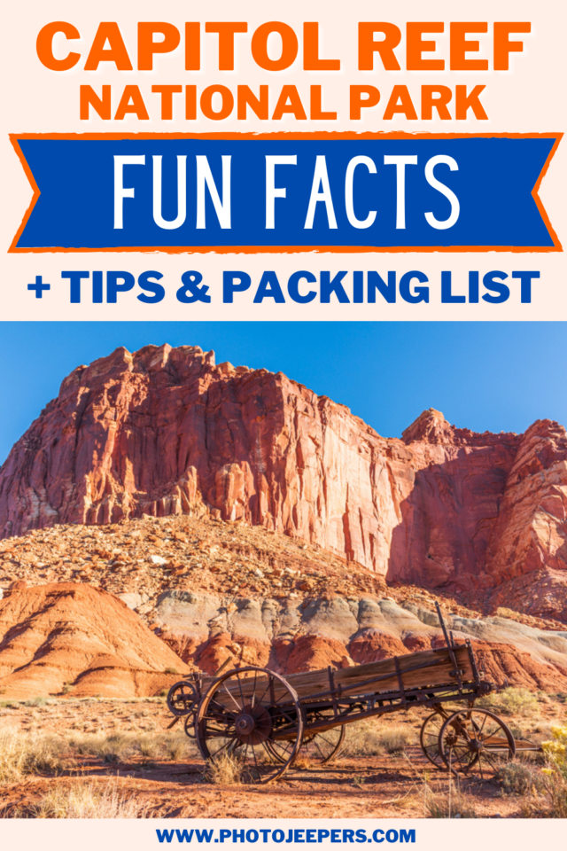 Capitol Reef National Park Fun facts