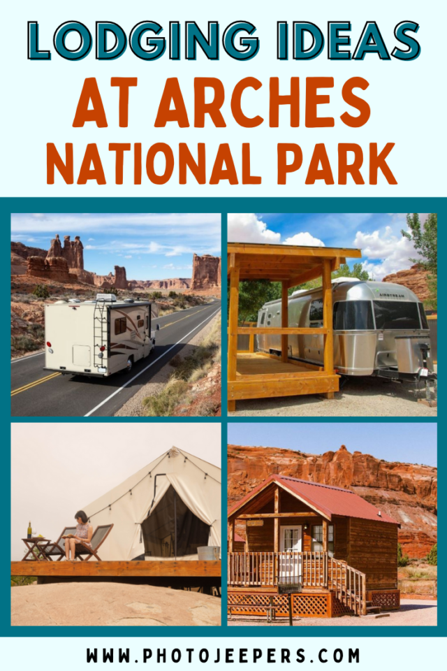 lodging ideas at Arches National Park