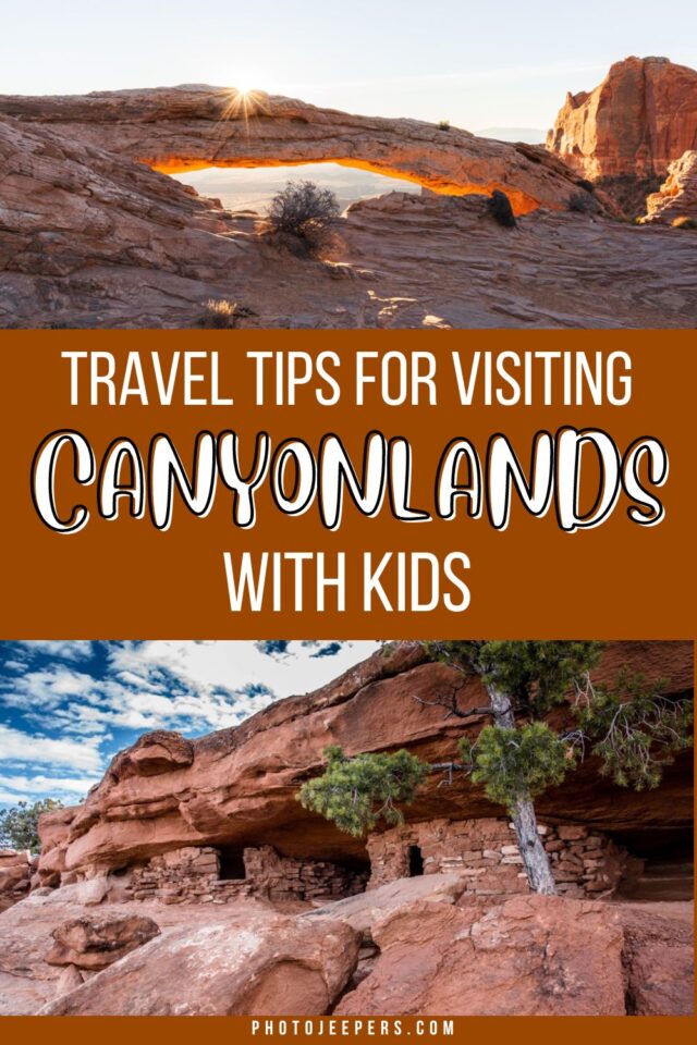 travel tips for visiting Canyonlands with kids