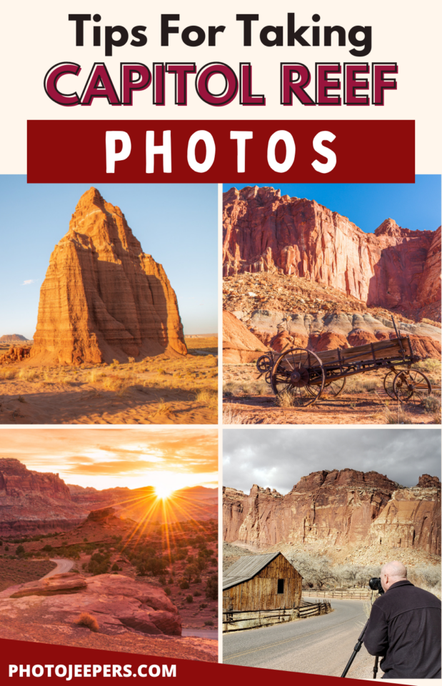 tips for taking Capitol Reef Photos