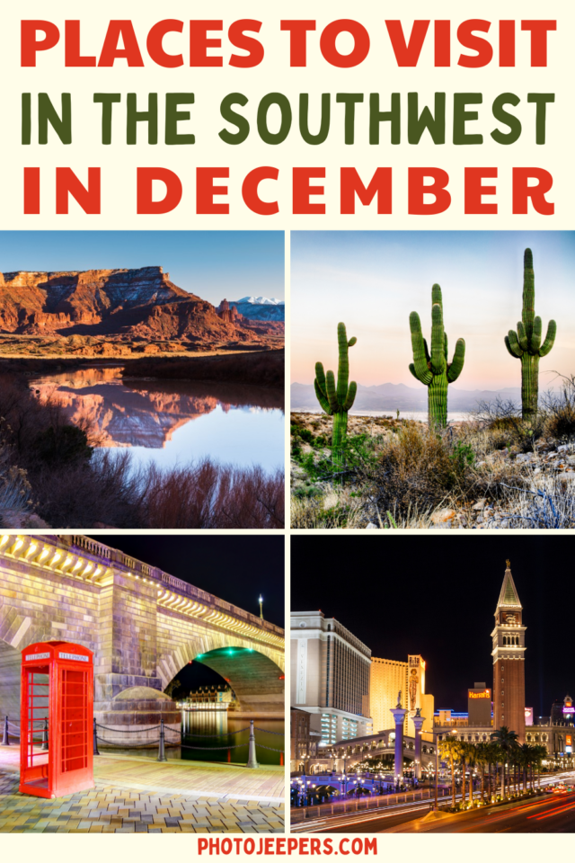 places to visit in the southwest USA in December
