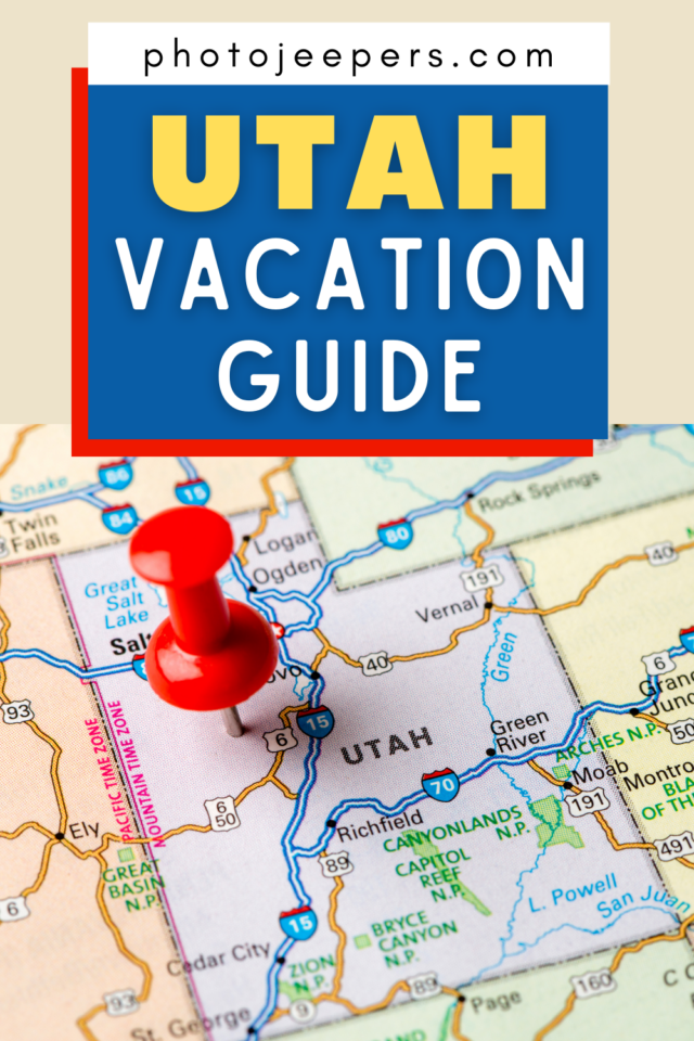 Utah vacation guide