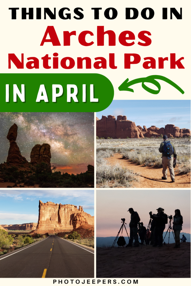 Arches National Park things to do in April