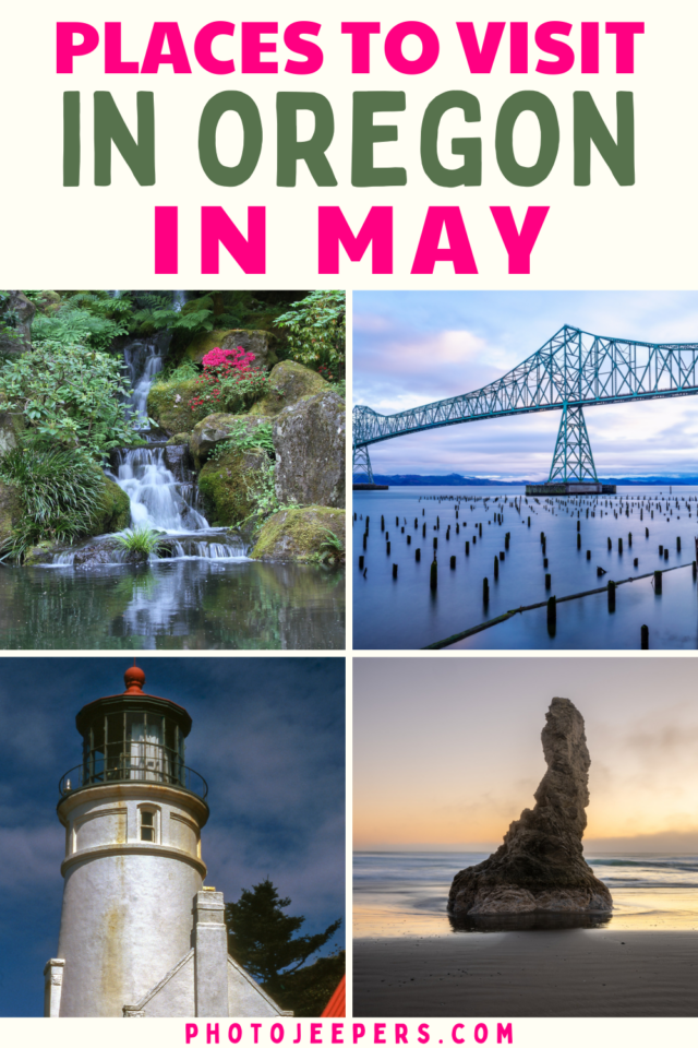 places to visit in Oregon in May