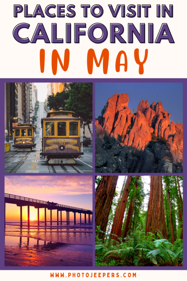 California in May places to visit