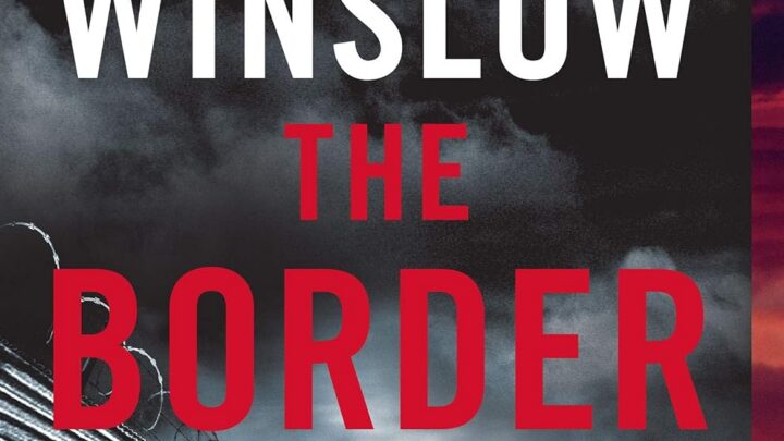 The Border by Don Winslow